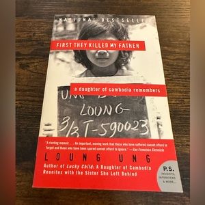 First They Killed My Father by Loung Ung